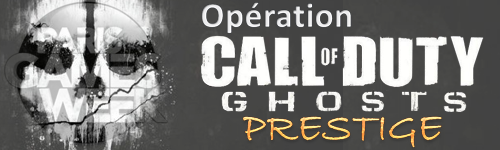 Bannière Opération Call Of Duty : Ghosts Prestige à la PGW2013