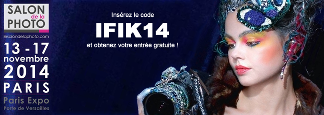 Salon de la Photo PARIS 2014 - Entrée gratuite !
