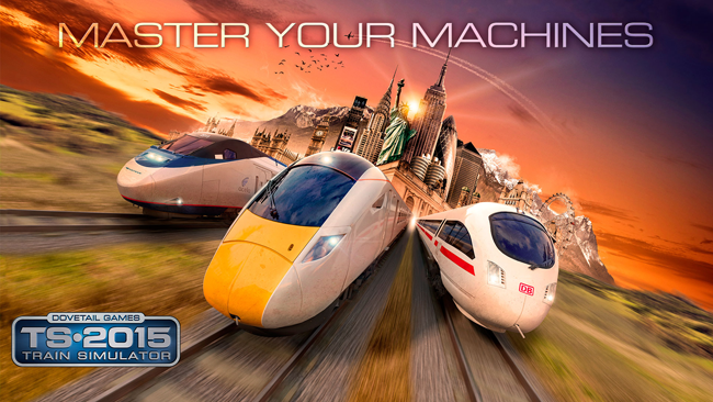 Train Simulator 2015 - Master your machines