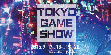 TGS : Tokyo Game Show 2015