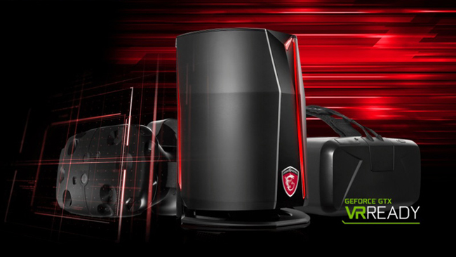 MSI Vortex - VRready
