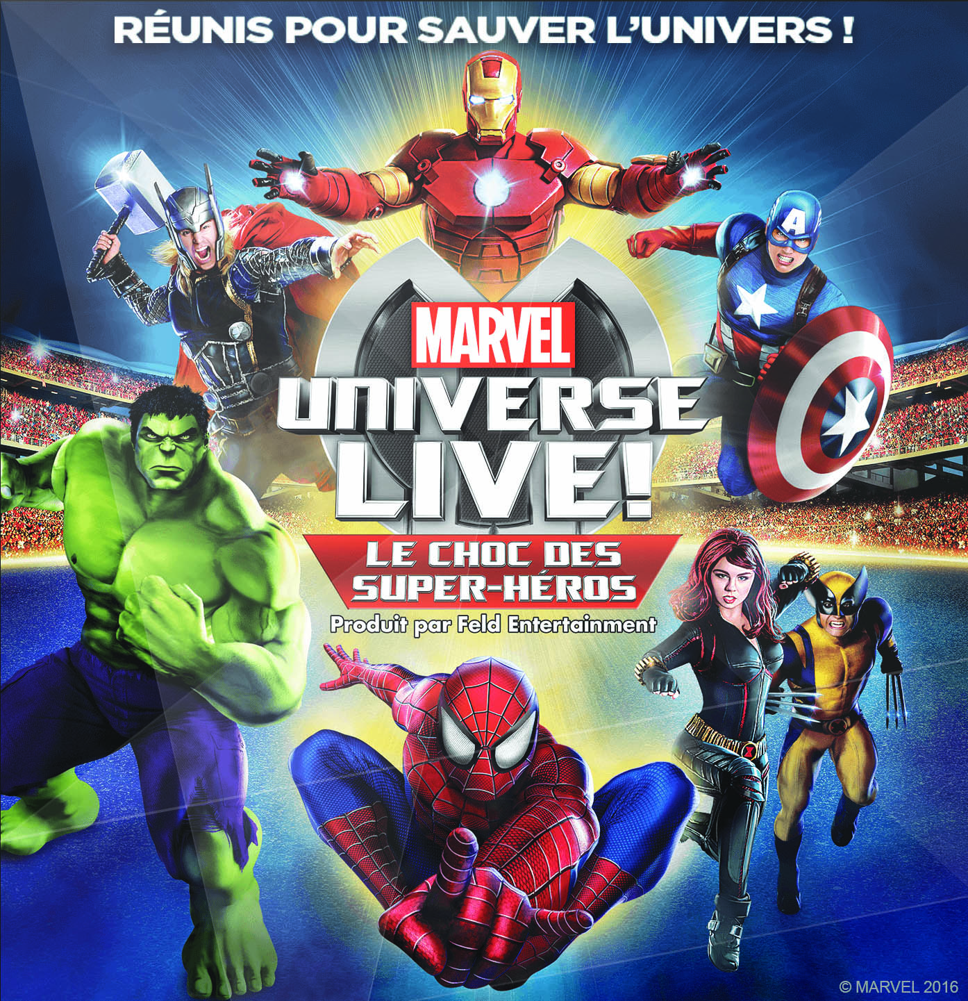 Marvel Universe LIVE ! "Le choc des super-héros"