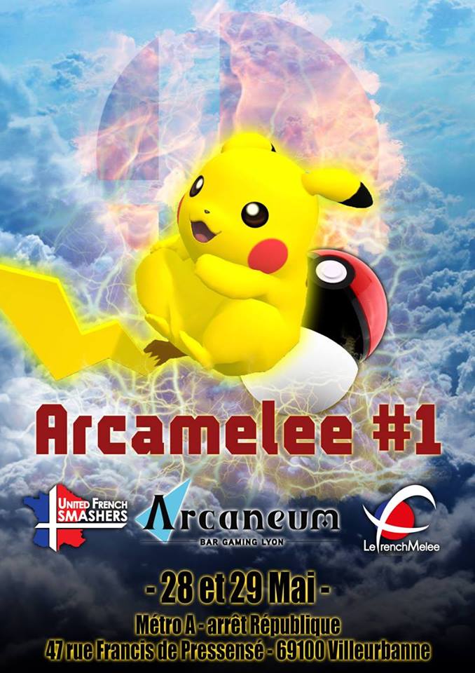 ARCAMELEE #1 - Melee Tournament @ Lyon