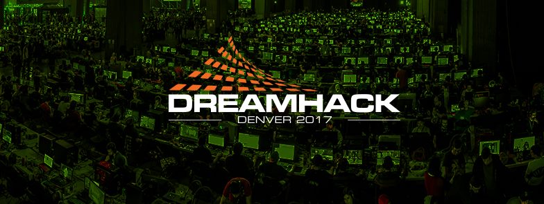 DreamHack Denver 2017
