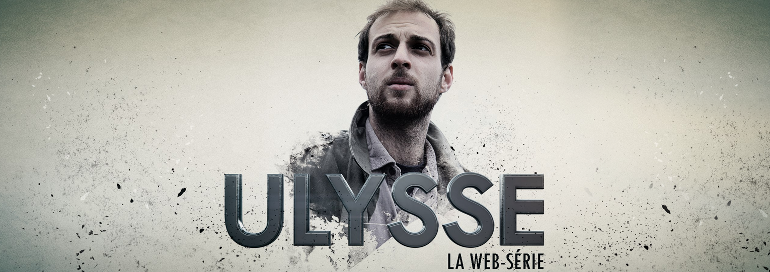[WebSerie] Ulysse