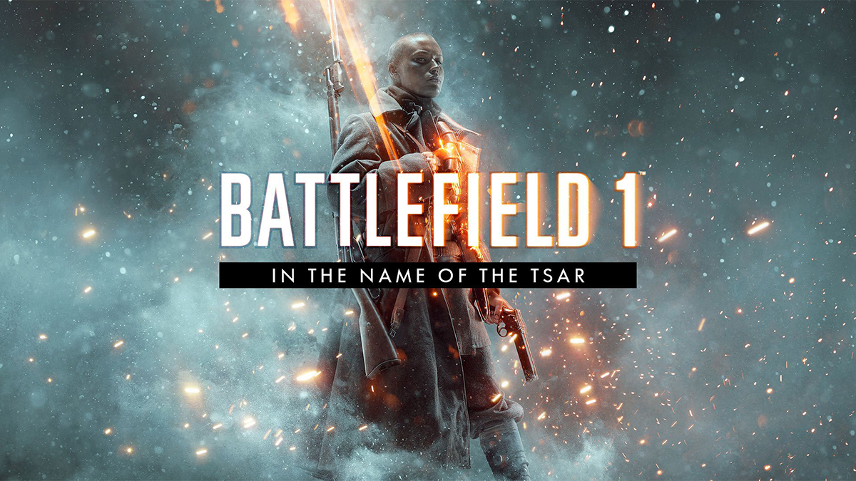 Battlefield 1 : In the Name of the Tsar