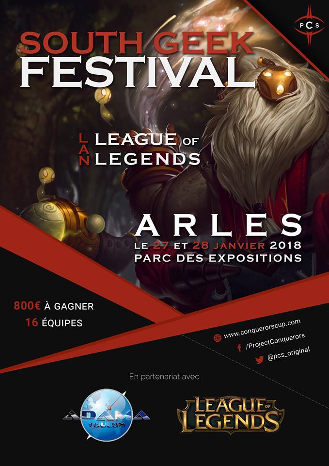 South Geek Festival #1 - Tournoi League of Legends by Project Conquerors