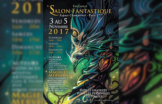 Salon Fantastique #6 : Magie et Merveilles