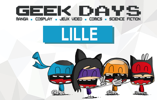 Geek Days Lille