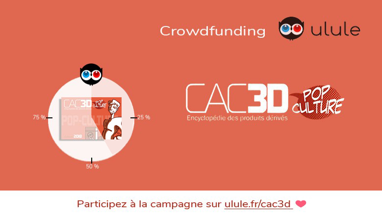 CAC3D Pop-Culture (ed. 2018) - Soutiens Ulule