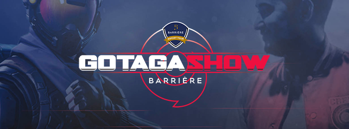 Gotaga Show Barrière