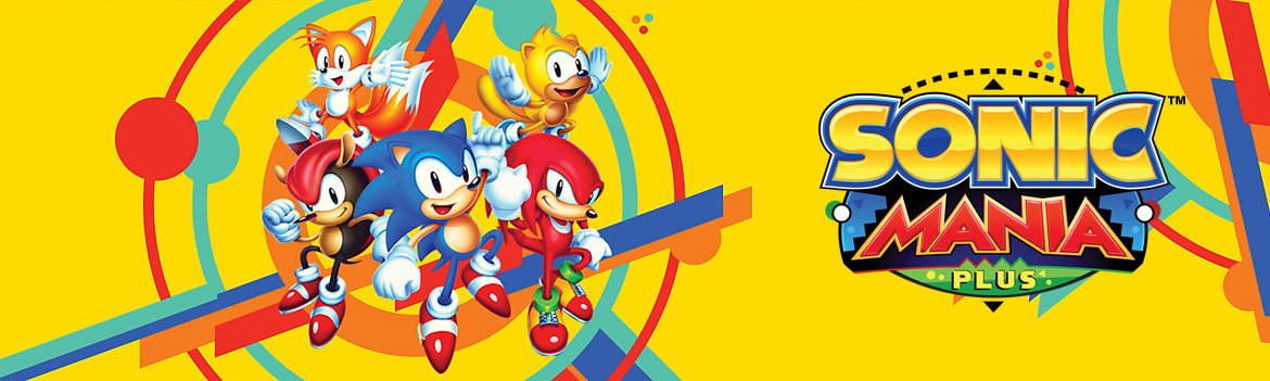 ^GAME Sonic Mania Plus