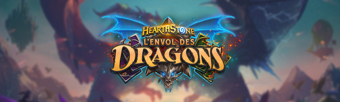 Hearthstone : L'envol du dragon