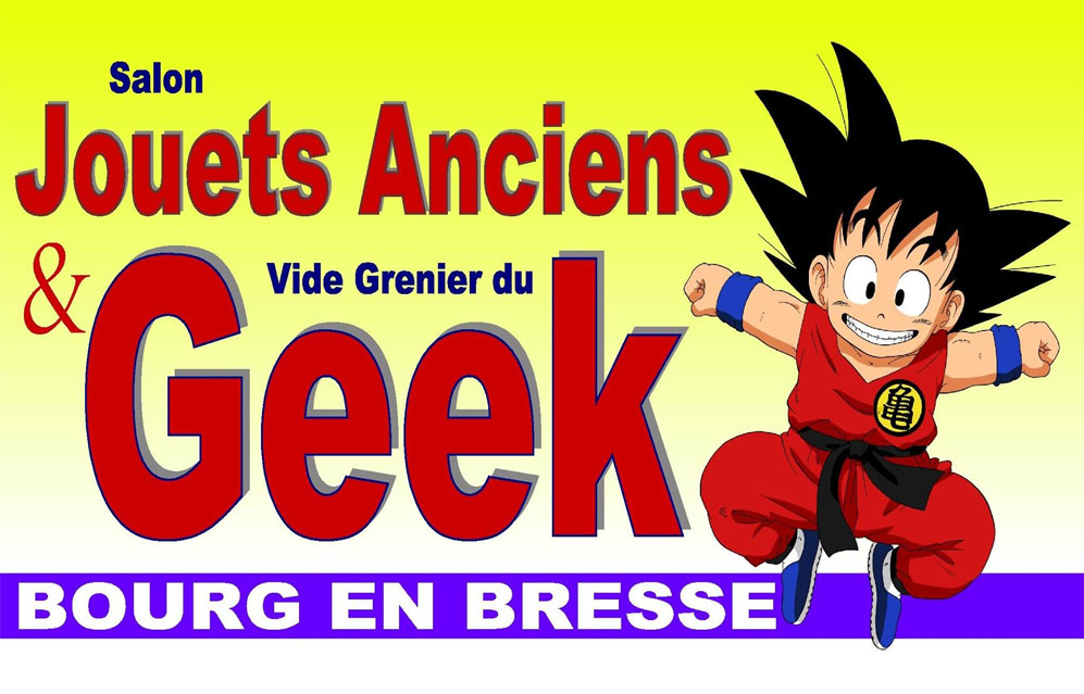 Salon Jouets Anciens & Vide Grenier du Geek @ BOURG-EN-BRESSE #5