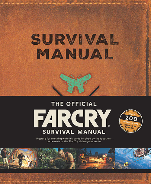 Le manuel de survie de Far Cry