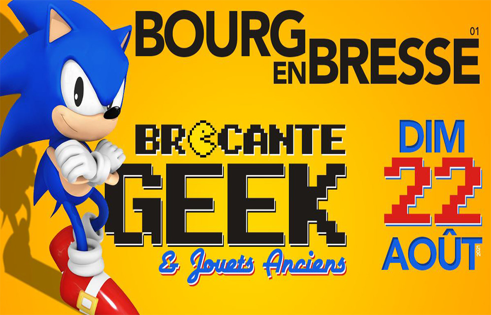Brocante Geek & Jouets Anciens @ BOURG-EN-BRESSE #6