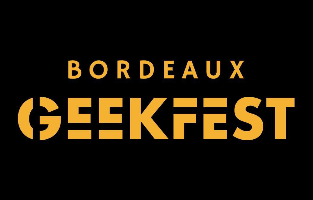 Bordeaux GeekFest