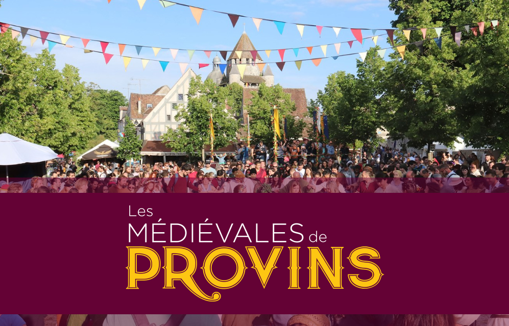 Les Médiévales de Provins