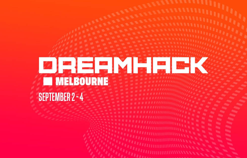 DreamHack MELBOURNE 2022