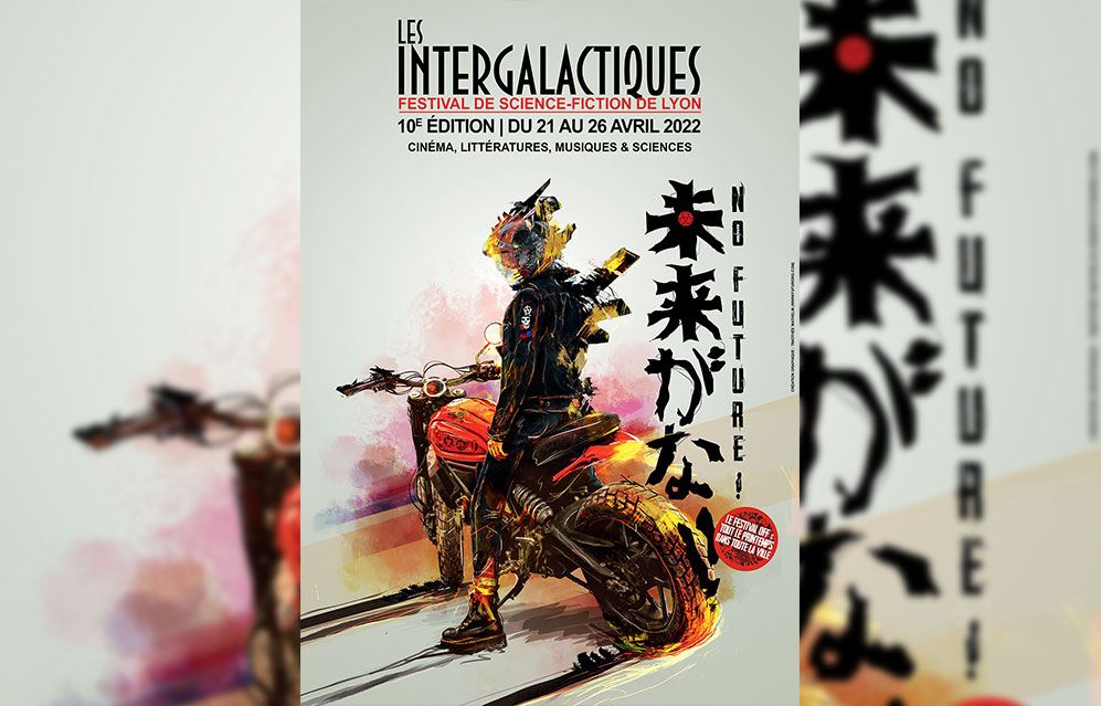Les Intergalactiques 2022 : NO FUTURE !
